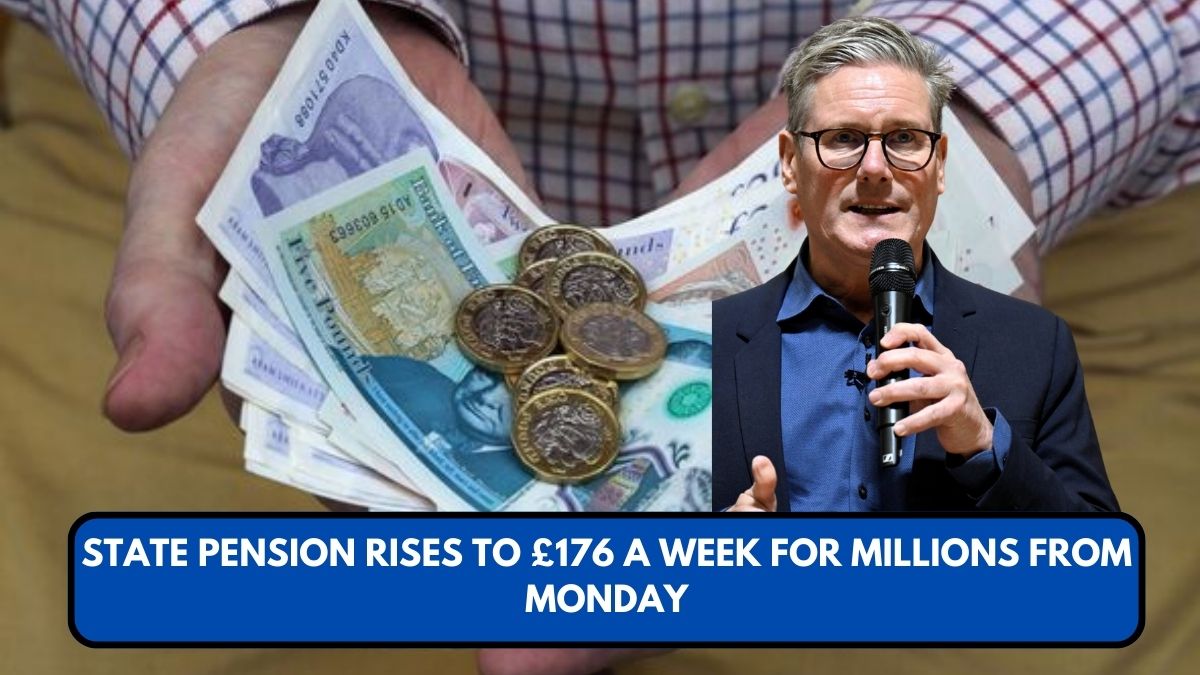 State Pension Rises to £176 a Week for Millions from Monday
